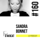 #160 - Sandra Bonnet : « Je voulais un petit barreau »