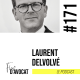 #171 - Laurent Delvolvé : « C’est un métier de liberté »