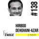 #138 - Hirbod Dehghani-Azar : « Ce n’est que des rencontres »