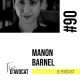 #90 - Manon Barnel : « On se dit toujours que le début doit-être difficile, mais pourquoi ? »