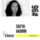 #96 - Safya Akorri : « J’ai rien à prouver »