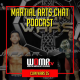 Martial Arts Chat PODCAST CLAN WARS 35 MMA Event Preview