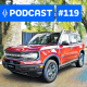 #119: O Bronco Sport marca nova fase da Ford?