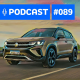 #89: Volkswagen Taos 2021 e o ano dos SUVs médios