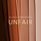 Glossy presents Unfair: 'It was that moment of enough is enough'