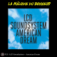 LMDB #25 : pour le retour de LCD Soundsystem avec American Dream, James Murphy fait-il sa loi ?