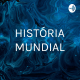HISTÓRIA MUNDIAL (Trailer)