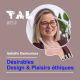 #38 - Isabelle Deslauriers - Désirables, Design & Plaisirs éthiques en porcelaine