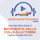 Microbiota: dalla Culla alla Tomba | Ospite Andrea De Cinti | Speciale Microbiota 2