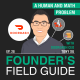 Tony Xu - A Human and Math Problem - [Founder’s Field Guide, EP. 28]
