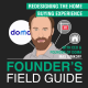 Max Simkoff - Redesigning the Home Buying Experience - [Founder’s Field Guide, EP. 47]