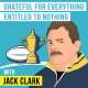 Jack Clark - Grateful for Everything, Entitled to Nothing – [Invest Like the Best, EP. 215]