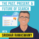Sridhar Ramaswamy - The Past, Present, and Future of Search - [Invest Like the Best, EP. 238]