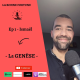1- La Genèse - Ismaël Bernus - Podcast La Bonne Fortune