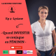 4- Lysiane Le Mentec - Quand investir se conjugue au féminin