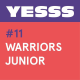 YESSS #11 - Warriors junior