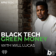 Check Out: Black Tech Green Money