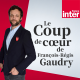 Le coup de coeur de François-Régis Gaudry du dimanche 05 juin 2022
