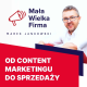 323: Czy twój content marketing to marnowanie czasu? | Paweł Tkaczyk