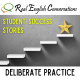 [Part 4] Student Stories & The Impact of Deliberate Practice