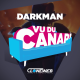 Vu du Canap' #1 : Darkman