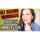 English Immersion - You Don't Need to Travel to Speak Fluent English