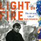Author Interview: Gabrielle Selz's "Light on Fire: The Art and Life of Sam Francis"