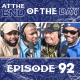 At The End of The Day Ep. 92 w/ RoccStar