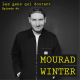 Mourad Winter : « Chercher la merde, c’est excitant »
