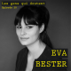 #20 Eva Bester : « Être bienveillant, c’est un combat de tous les jours »