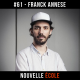 #61 - Franck Annese : C'est surtout qu'on travaille beaucoup