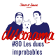 Discorama #80 - Les duos improbables
