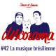Discorama #42 - La musique brésilienne