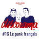 Discorama #16 - Le punk français (Simon et Simone)