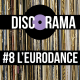 Discorama #8 - L'Eurodance (Simon et Simone)