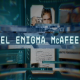 Cuarto Milenio 17×25 (20/02/2022): El enigma McAfee