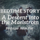 A Descent into the Maelstrom (A Sea Adventure) by Edgar Allan Poe