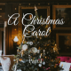 A Christmas Carol Part 3 - A Christmas Story Reading