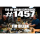 #1457 - Tim Dillon