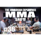 JRE MMA Show #36 with Brendan Schaub & Bryan Callen