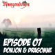 Episode 07 - Donjon & dragonne