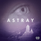 Introducing: Astray