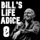 Bill Burr Giving Life Advice Compilation - Part 8