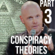 Bill Burr on Conspiracy Theories - Part 3