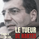 HORREUR : Le Tueur De Nantes