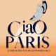 0 - Teaser - Ciao Paris, Le podcast de celles et ceux qui veulent quitter Paris