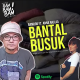 Ep.2 : BANTAL BUSUK | BAMBOB ft. ANNA NAJLAA