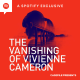 Casefile Presents - The Vanishing of Vivienne Cameron (Case 80)