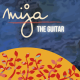 Mija Shorts: The Guitar