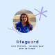 Lifeguard #5 - Charlène | Apprendre à s'écouter pour aller de l'avant
